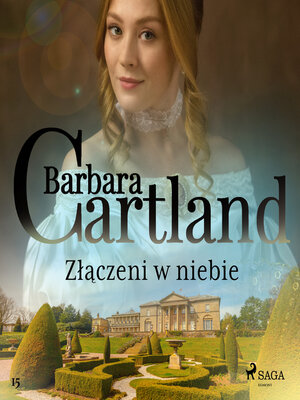 cover image of Złączeni w niebie--Ponadczasowe historie miłosne Barbary Cartland